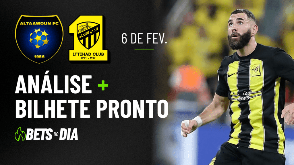 Al-Tawwon x Al-Ittihad: Análise Completa + Palpite de Aposta