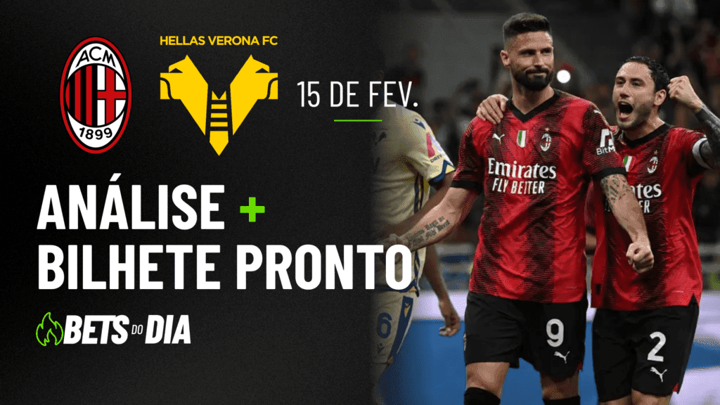 Aposta Preparada para Milan x Verona &#8211; Destaque da Rodada!