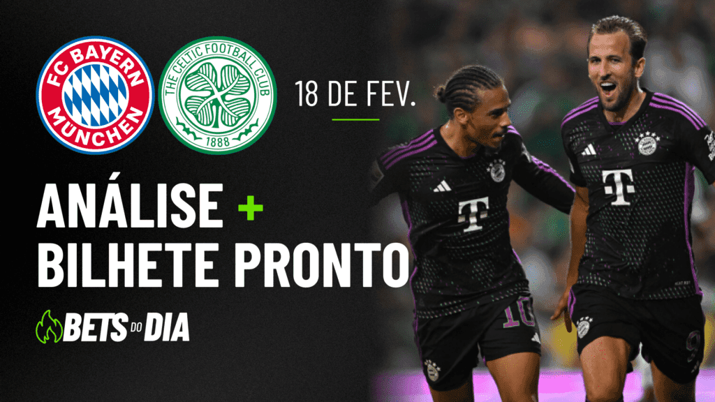 Bayern de Munique x Celtic: Tudo que Você Precisa Saber para Apostar