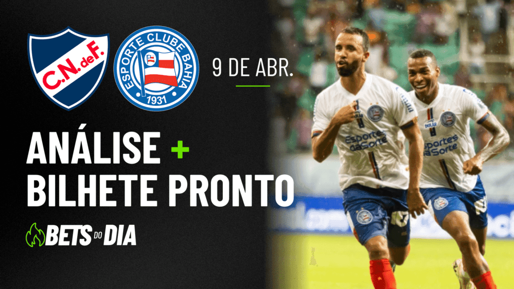 Destaque de Aposta para Nacional x Bahia