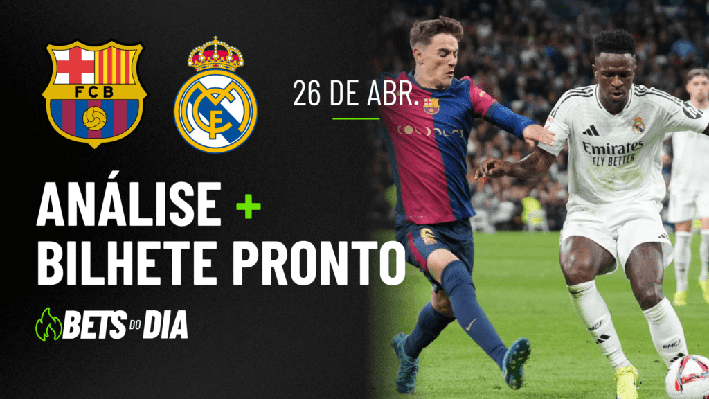 Sugestão de Aposta Essencial para Barcelona x Real Madrid