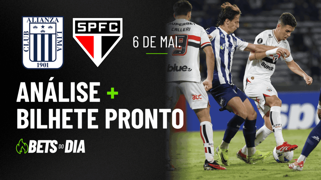Destaque de Aposta para Alianza Lima x São Paulo