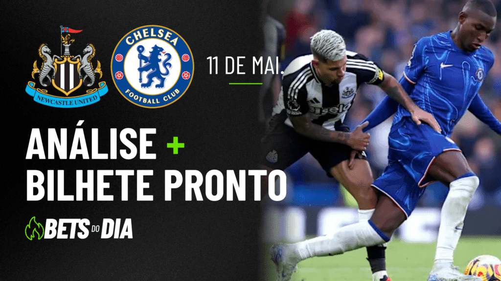 Sugestão de Aposta Essencial para Newcastle x Chelsea