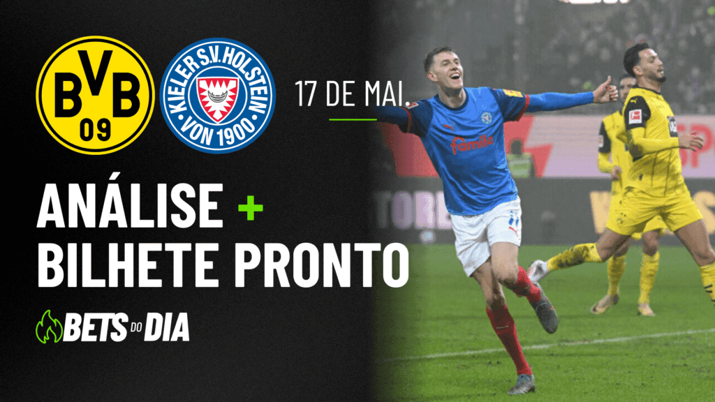 Borussia Dortmund x Holstein Kiel: Dica Valiosa de Aposta para 17/05