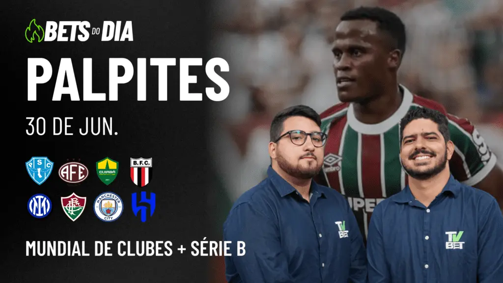 Apostas Imperdíveis: Análises + Palpites para os jogos desta segunda-feira (30/06)