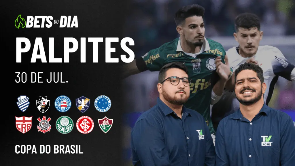 Apostas Imperdíveis: Análises + Palpites para os jogos desta quarta-feira (30/07)