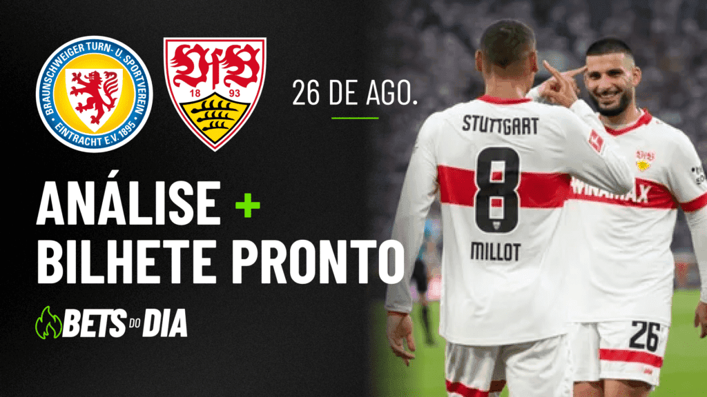 Destaque de Aposta para Braunschweig x Stuttgart