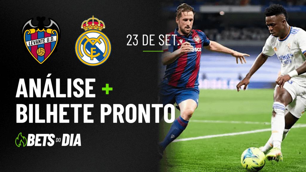 Aposta Destacada para Levante x Real Madrid