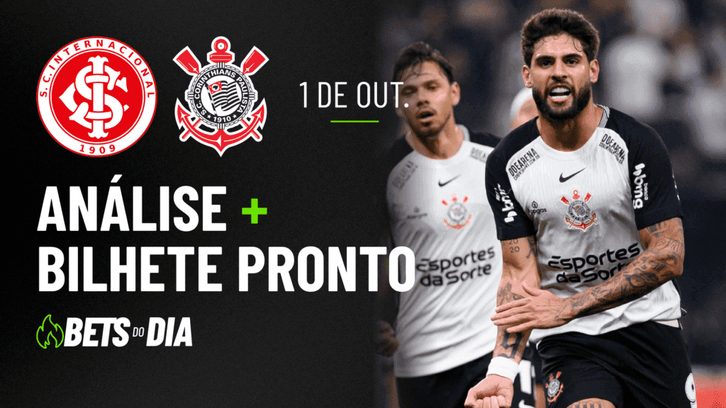 Internacional x Corinthians: Análise Profunda e Dica de Aposta