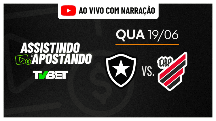 Botafogo x Athletico-PR AO VIVO