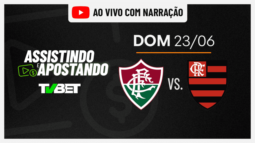 Fluminense x Flamengo AO VIVO &#8211; Série A (23/06)