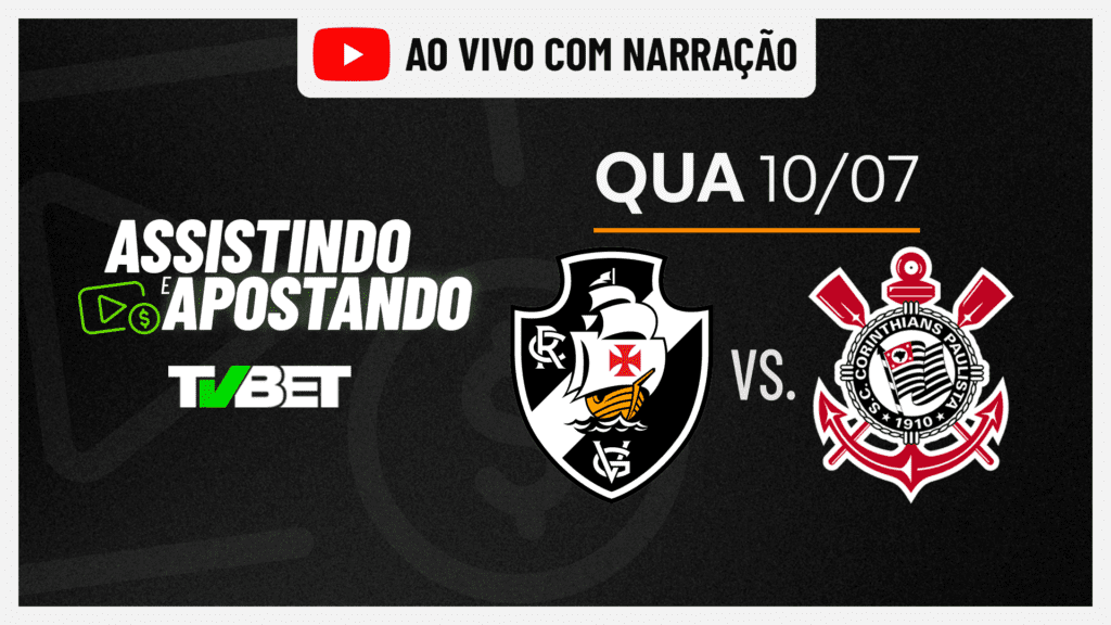 Vasco x Corinthians AO VIVO &#8211; Série A (10/07)