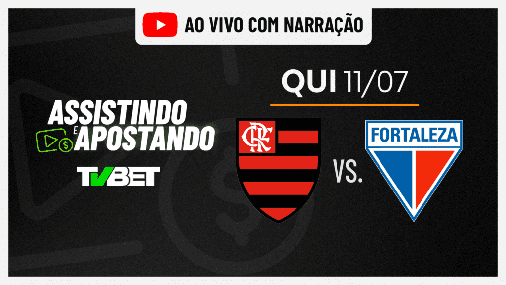 Flamengo x Fortaleza AO VIVO &#8211; Série A (11/07)