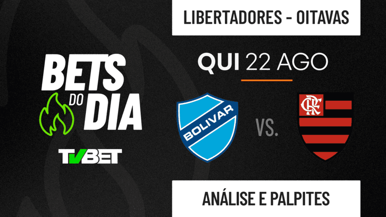 Palpite Bolivar x Flamengo &#8211; Oitavas de final da Libertadores (22/08)