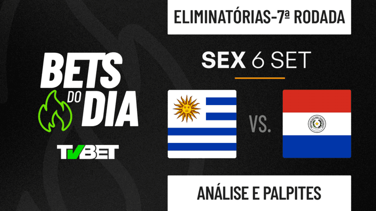 Palpite Uruguai x Paraguai &#8211; Eliminatórias da Copa do Mundo (06/09)