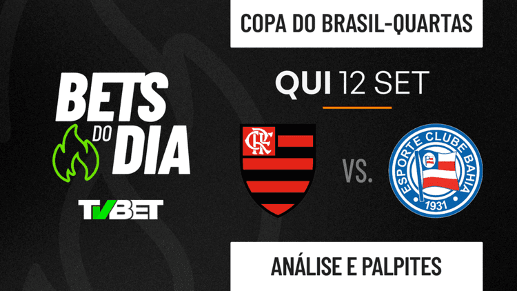 Palpite Flamengo x Bahia &#8211; Quartas de final da Copa do Brasil (12/09)