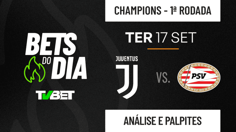 Palpite Juventus x PSV &#8211; Liga dos Campeões (17/09)