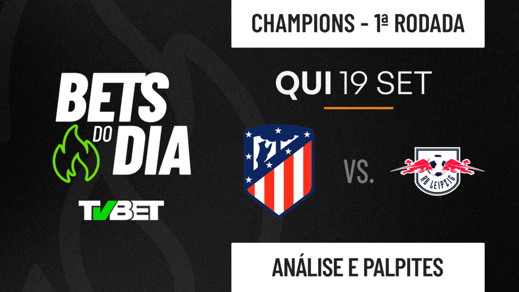 Palpite Atlético de Madrid x RB Leipzig &#8211; Liga dos Campeões (19/09)