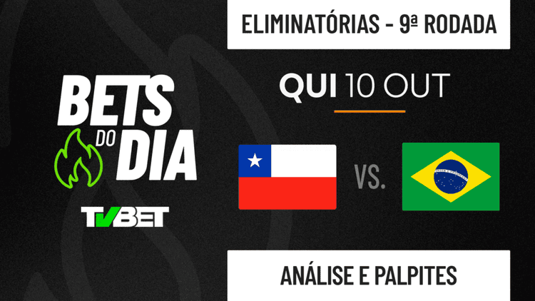 Palpite Chile x Brasil &#8211; Eliminatórias Sulamericanas (10/10)