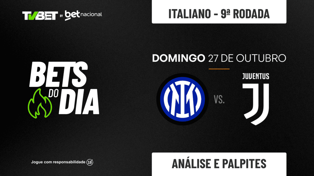 Palpite Inter de Milão x Juventus – Campeonato Italiano (27/10)