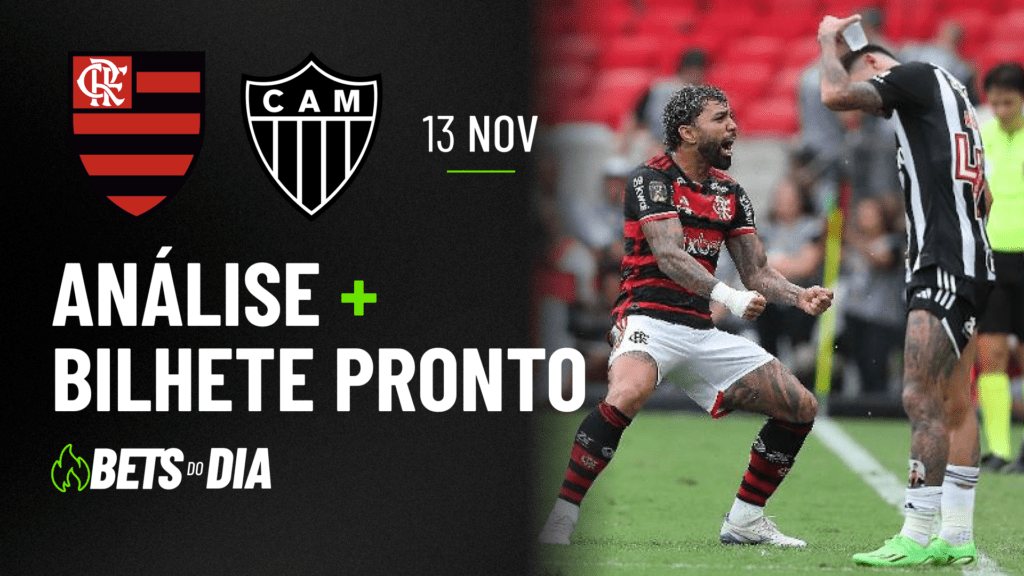 APOSTA IMPERDÍVEL: PALPITE PARA FLAMENGO X ATLÉTICO-MG  + BILHETE PRONTO