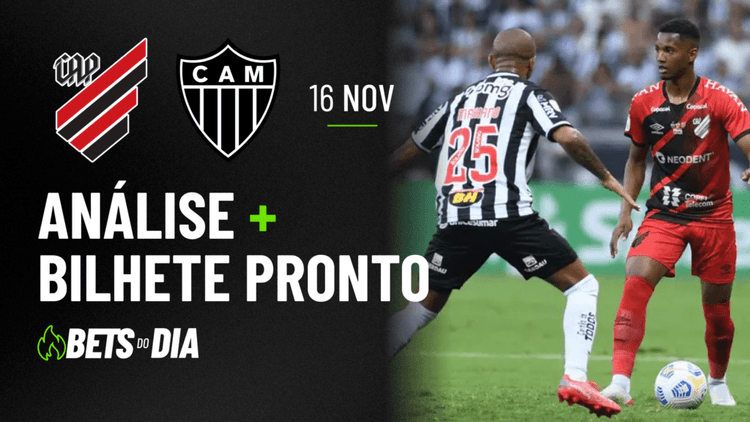 APOSTA IMPERDÍVEL: PALPITE PARA ATHLETICO-PR X ATLÉTICO-MG  + BILHETE PRONTO