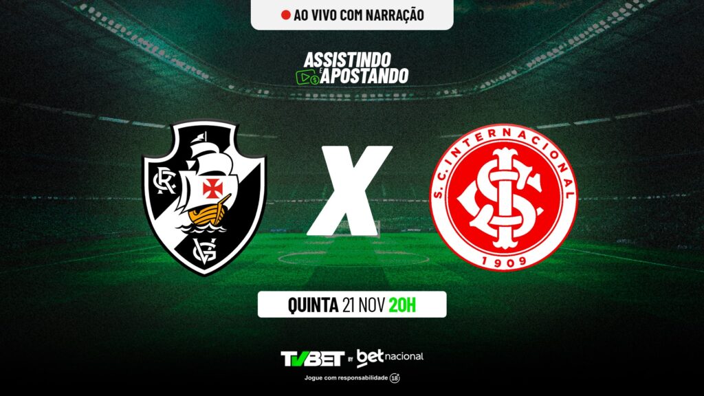 Vasco x Internacional AO VIVO &#8211; Brasileirão Série A (21/11)