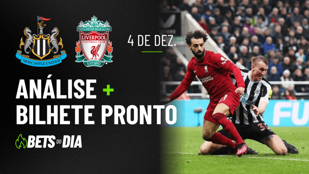 Dica de Aposta Imperdível para Newcastle x Liverpool | Bilhete Pronto 04/12