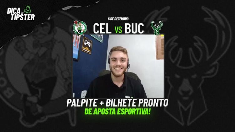Celtics x Bucks: Dica de Aposta + Bilhete Pronto