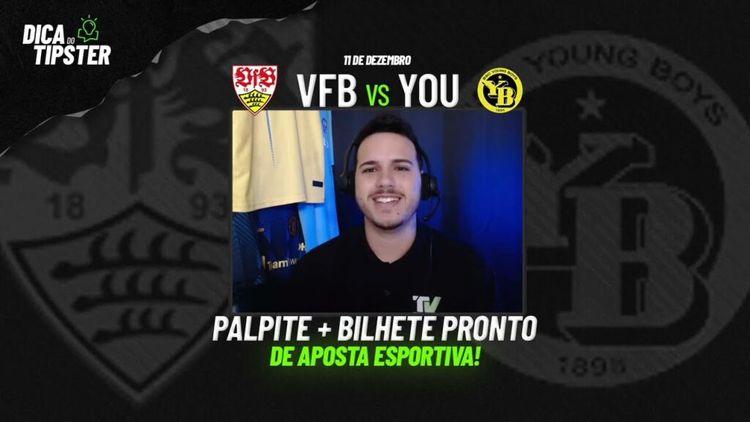 Stuttgart x Young Boys: Dica de Aposta + Bilhete Pronto