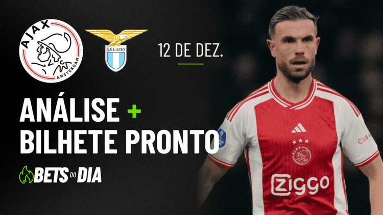 Bilhete Pronto para Ajax x Lazio &#8211; Aposta Quente!