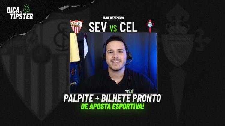 Sevilla x Celta: Dica de Aposta + Bilhete Pronto