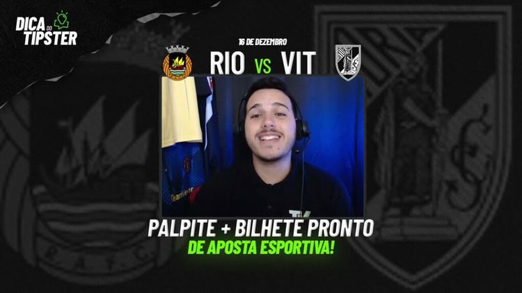 Rio Ave x Vitória: Dica de Aposta + Bilhete Pronto