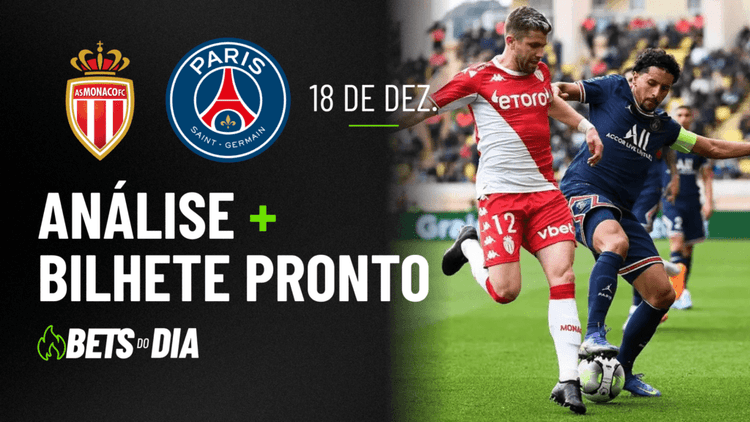 Monaco x PSG: Tudo que Você Precisa Saber para Apostar