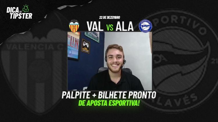 Valencia x Alavés: Dica de Aposta + Bilhete Pronto
