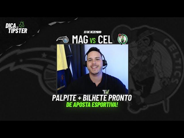 Magic x Celtics: Dica de Aposta + Bilhete Pronto