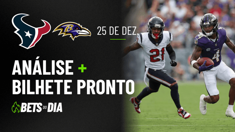 Destaque de Aposta para Texans x Ravens &#8211; Bilhete Recomendado!