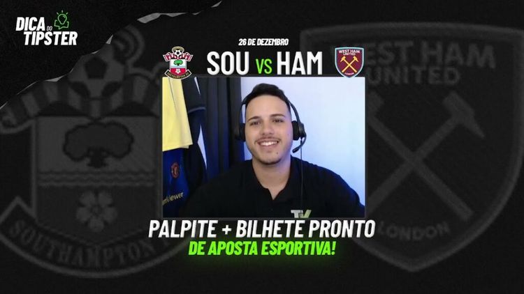 Southamtpon x West Ham: Dica de Aposta + Bilhete Pronto