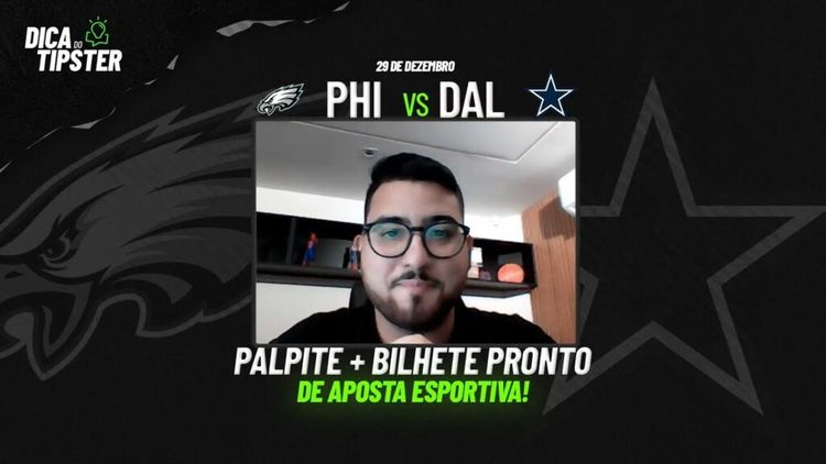 Eagles x Cowboys: Dica de Aposta + Bilhete Pronto