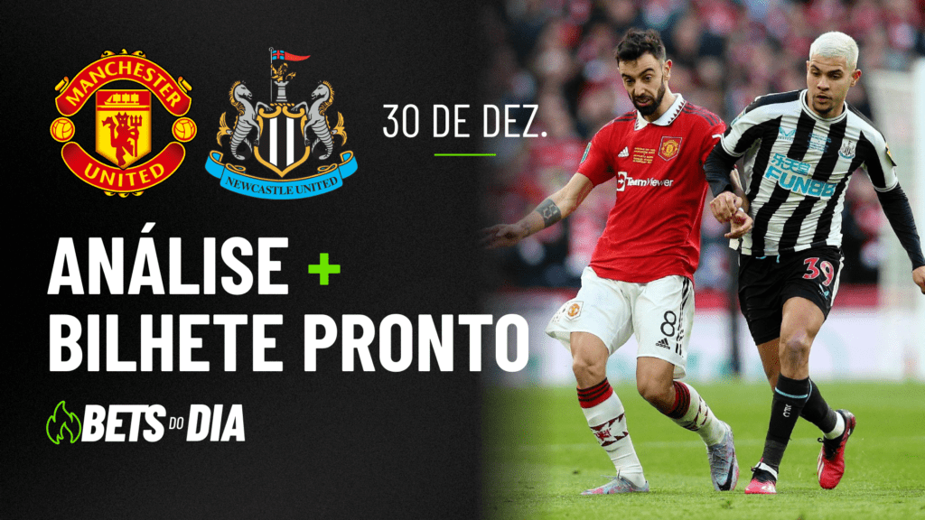 Destaque de Aposta para Manchester United x Newcastle &#8211; Bilhete Recomendado!