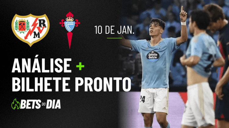 Rayo Vallecano x Celta de Vigo: Análise Completa + Palpite de Aposta