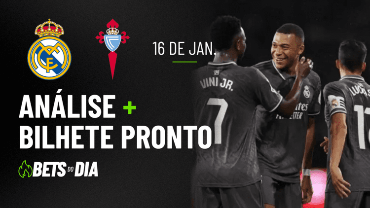 Aposta Preparada para Real Madrid x Celta de Vigo &#8211; Destaque da Rodada!