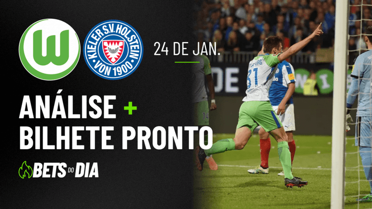 Destaque de Aposta para Wolfsburg x Kiel