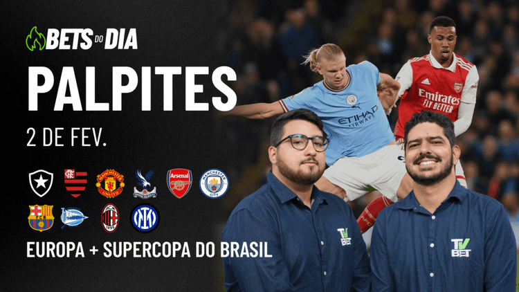 Apostas Imperdíveis: Análises + Palpites para os jogos deste domingo (02/02)