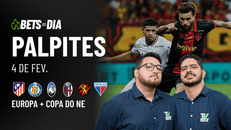 Apostas Imperdíveis: Análises + Palpites para os jogos desta terça-feira (04/02)