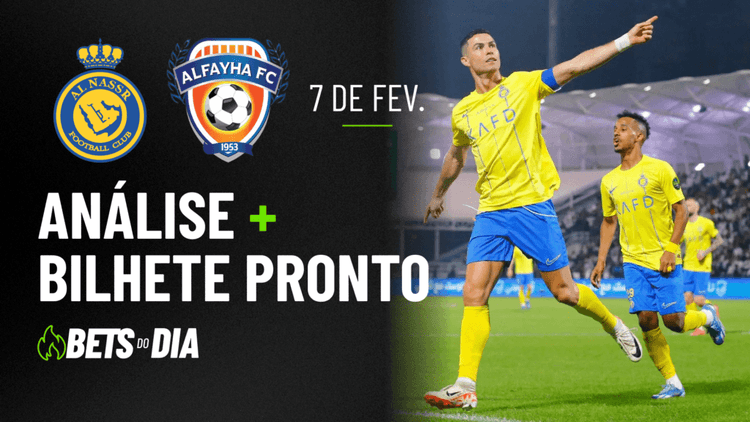 Al-Nassr x Al-Fayha: Análise Completa + Palpite de Aposta