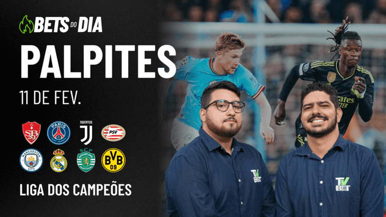 Apostas Imperdíveis: Análises + Palpites para os jogos desta terça-feira (11/02)