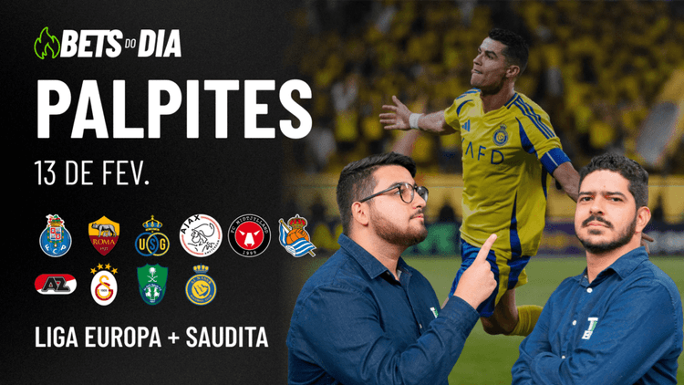 Apostas Imperdíveis: Análises + Palpites para os jogos desta quinta-feira (13/02)