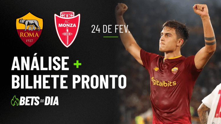Destaque de Aposta para Roma x Monza