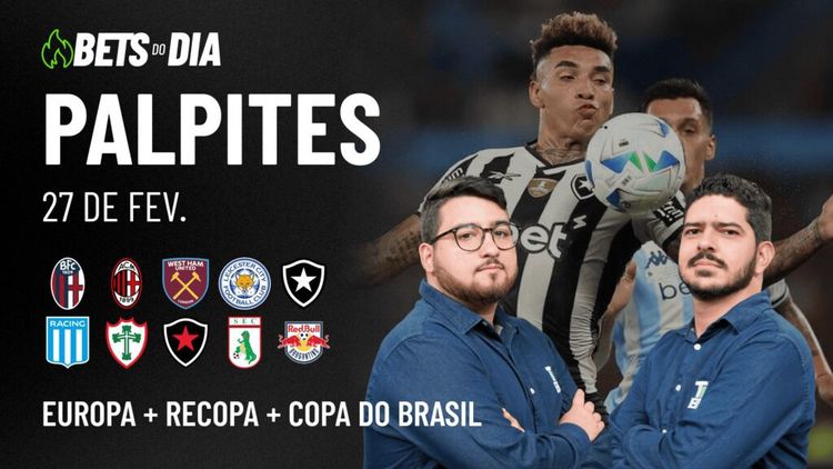 Apostas Imperdíveis: Análises + Palpites para os jogos desta quinta-feira (27/02)